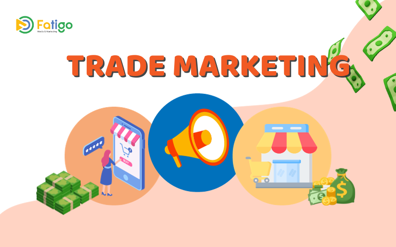 Trade Marketig là gì