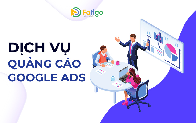 dịch vụ quảng cáo google ads