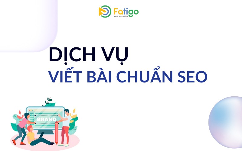 dịch vụ viết bài chuẩn SEO